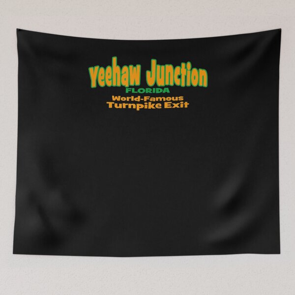 Item preview, Yeehaw Junction World Famous Turnpike Exit Gift  designed and sold by caral8.