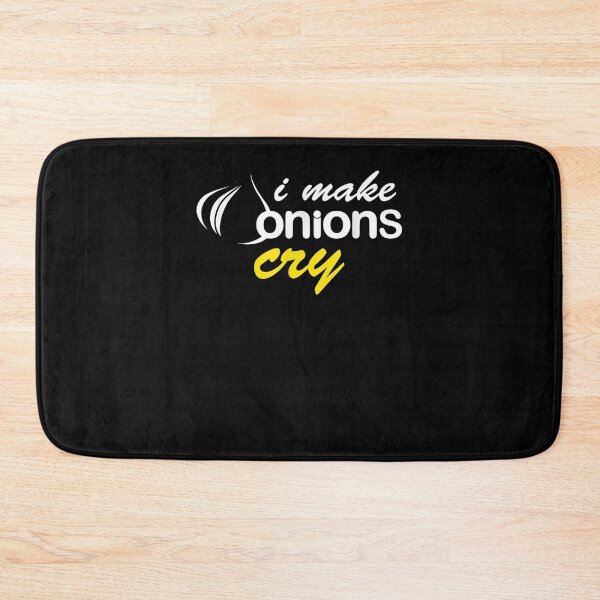 Item preview, I Make Onions Cry Funny Kitchen Chef Housewife Cooking Bbq  designed and sold by sheilase.