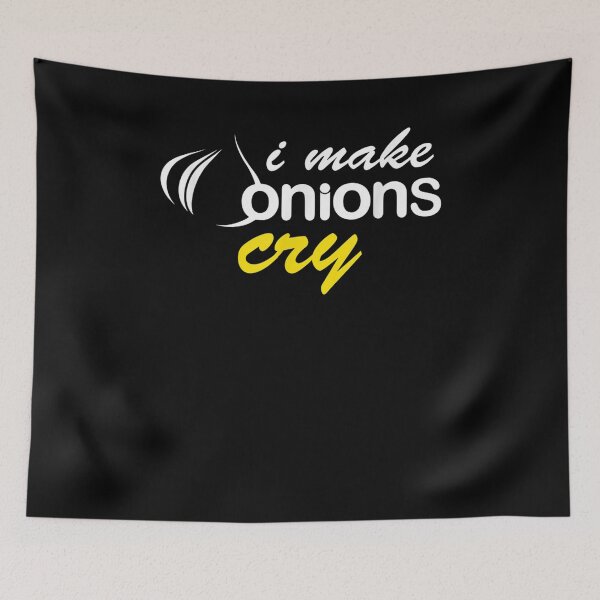 Item preview, I Make Onions Cry Funny Kitchen Chef Housewife Cooking Bbq  designed and sold by sheilase.