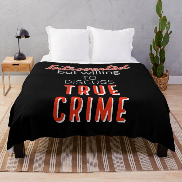 Item preview, Introverted But Willing To Discuss True Crime designed and sold by araeesha0315.