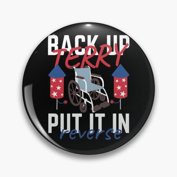 Item preview, Back Up Terry Put It In Reverse designed and sold by TINASTORESHOPE.