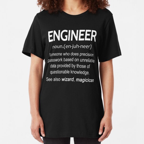 Engineer Noun T-shirts Slim Fit T-Shirt
