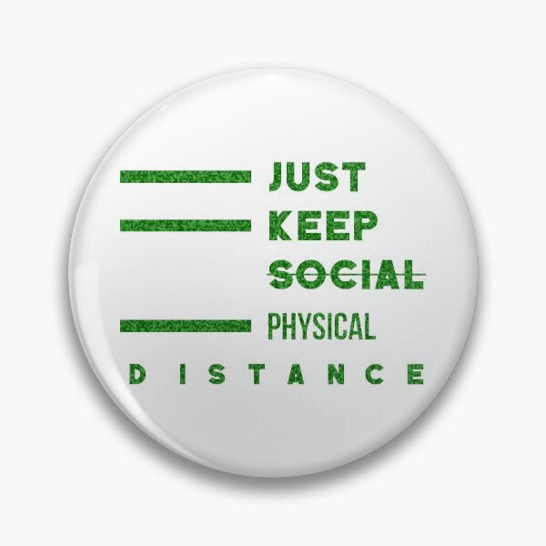 Item preview, Just keep social or physical distance  designed and sold by KARTICK DUTTA.
