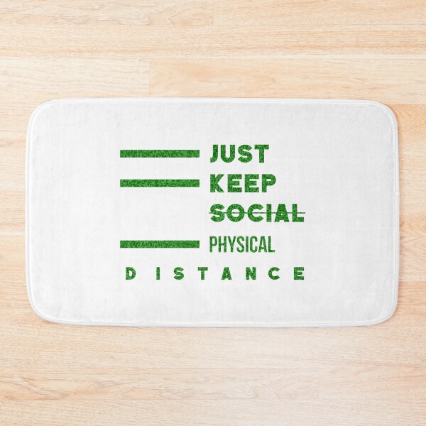 Item preview, Just keep social or physical distance  designed and sold by KARTICK DUTTA.