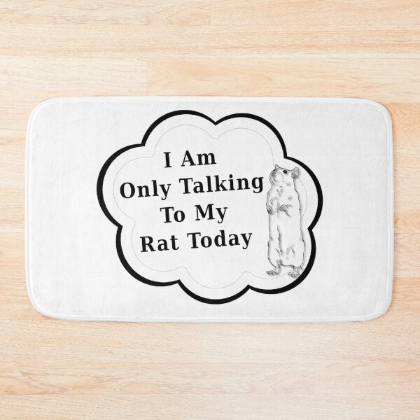 Item preview, I Am Only Talking To My Rat Today | Funny Rat Lover designed and sold by kmcs.
