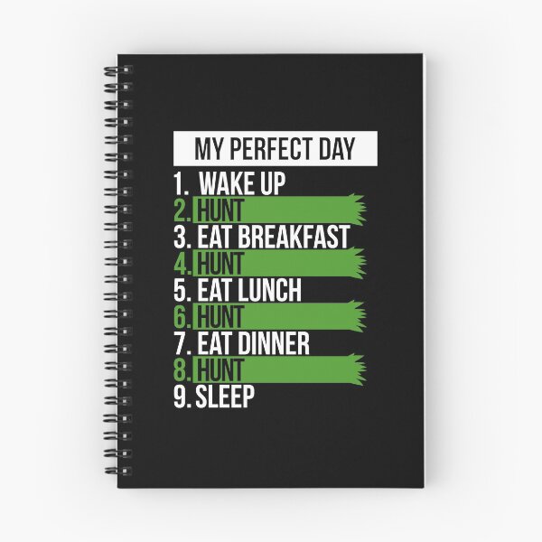 Item preview, my perfect day hunting designed and sold by ZGMdesign.