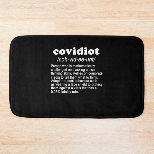 Item preview, Covidiot Definition Covidiot Person who designed and sold by ElsieUnderwood.