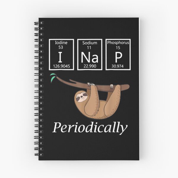 Item preview, Funny Science Sloth I Nap Periodically Sloths Lovers Gift  designed and sold by caral8.