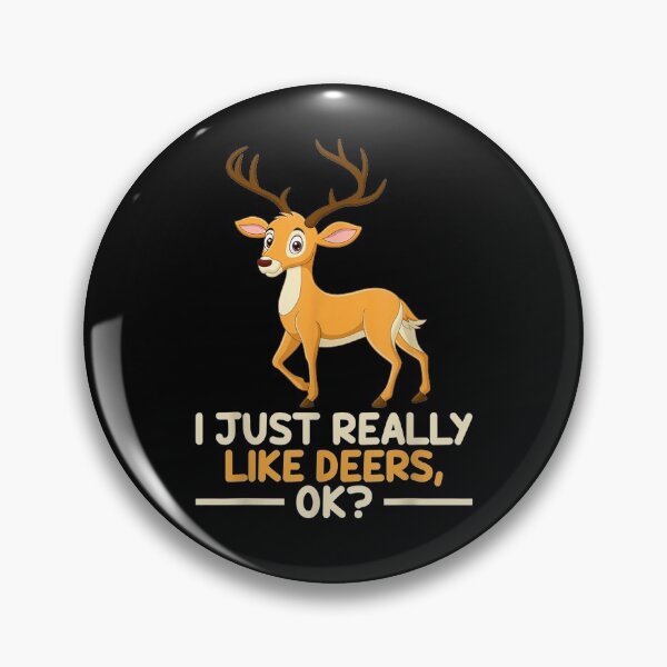 Item preview, Funny I Just Really Like Deers Ok Cute Deer Gift  designed and sold by caral8.