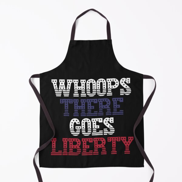 Item preview, Whoops There Goes Liberty! designed and sold by Legit Hooligan.
