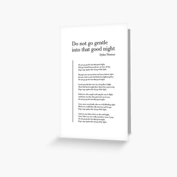 Item preview, Do not go gentle into that good night by Dylan Thomas designed and sold by wisemagpie.