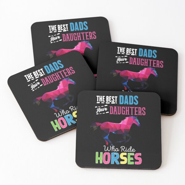 Item preview, The best dads have daughters who ride horses  designed and sold by loka-Art.