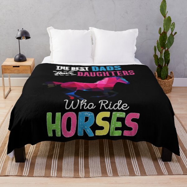 Item preview, The best dads have daughters who ride horses designed and sold by loka-Art.