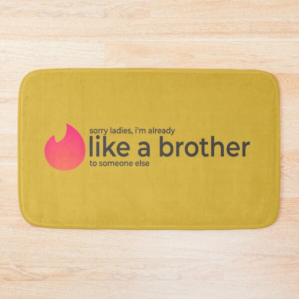 Item preview, Sorry Ladies, I'm Already Like a Brother to Someone Else designed and sold by YourHostTonight.