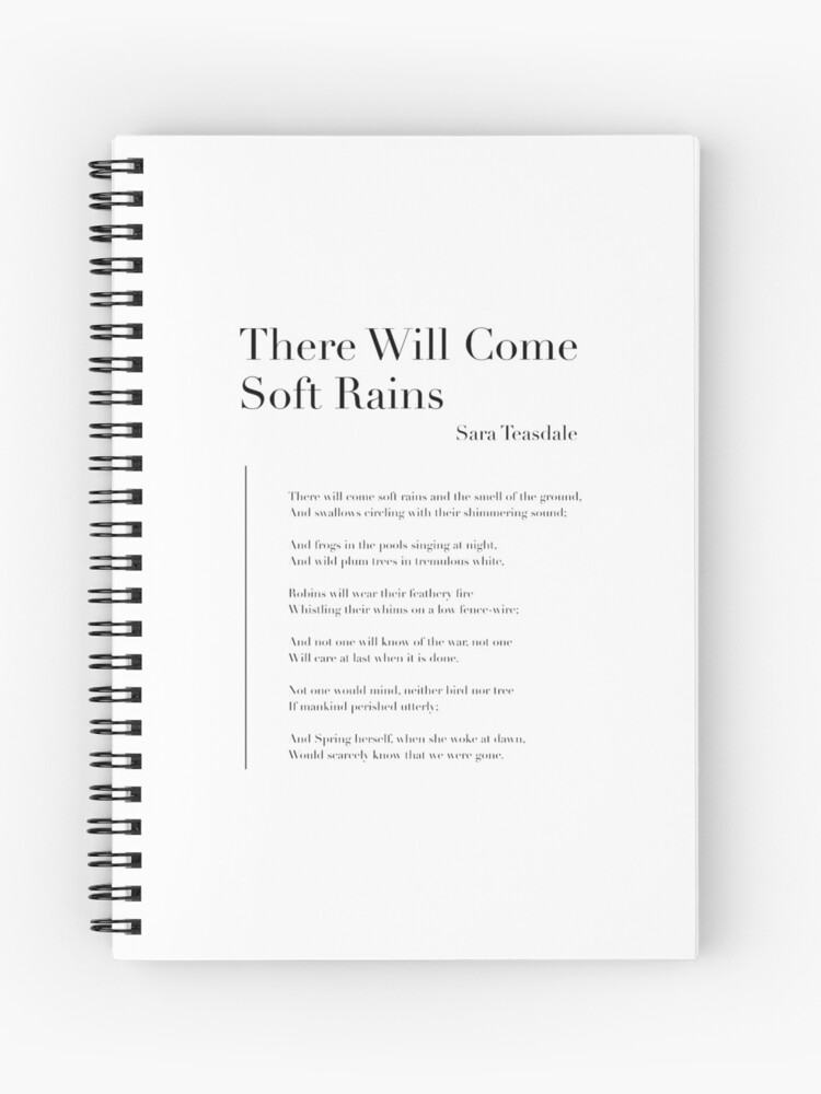 There Will Come Soft Rains by Sara Teasdale&quot; Journal for Sale by 