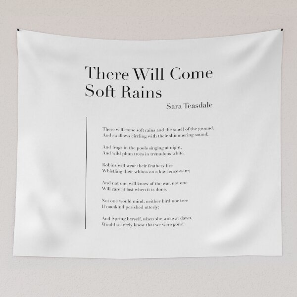 Item preview, There Will Come Soft Rains by Sara Teasdale designed and sold by wisemagpie.