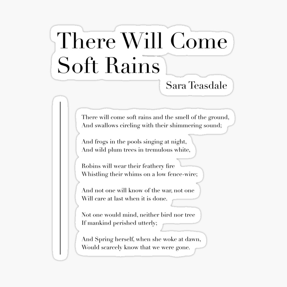 There Will Come Soft Rains by Sara Teasdale&quot; Art Board Print for 
