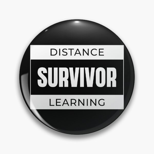 Item preview, Survived Distance Learning 2021 designed and sold by Z0nked.