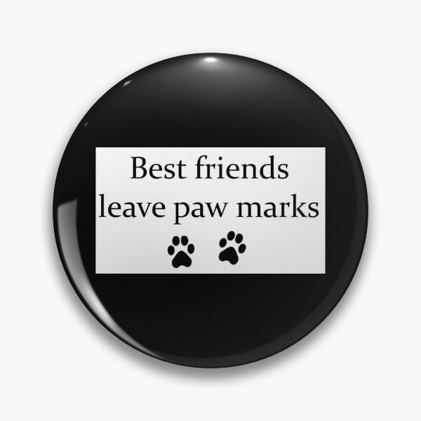 Item preview, Best friends leave paw marks designed and sold by SusuFreya.