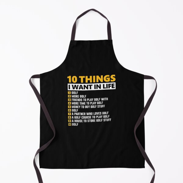 Item preview, 10 Things I Want In My Life Funny Golfer  designed and sold by sheilase.