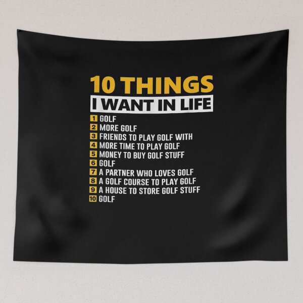 Item preview, 10 Things I Want In My Life Funny Golfer  designed and sold by sheilase.
