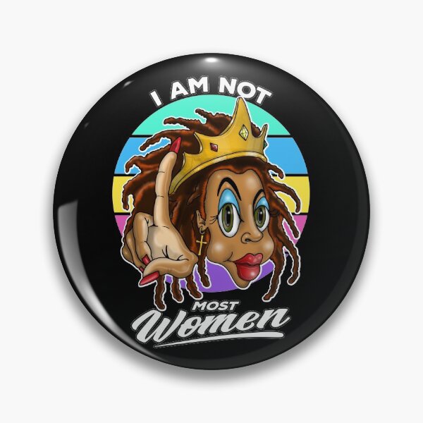 Item preview, I Am Not Most Women Funny Feminine Power designed and sold by Status71.