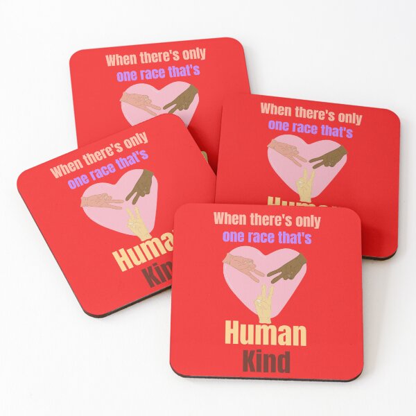 Item preview, When there's only one race that's Human Kind designed and sold by HazardPaay.