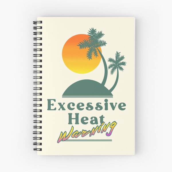 Item preview, Excessive Heat Warning designed and sold by xenotransplant.