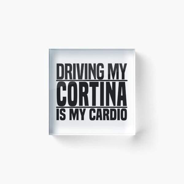Item preview, Ford Cortina Driving my Cortina is my cardio designed and sold by DrivenBrand.