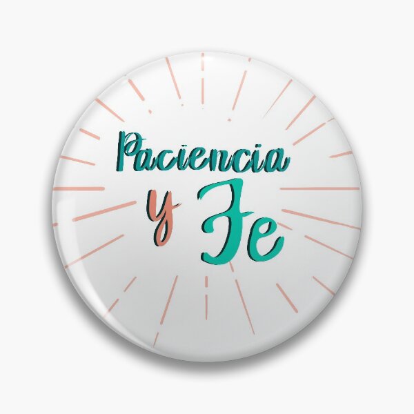 Item preview, Paciencia y Fe designed and sold by RojasDesign.