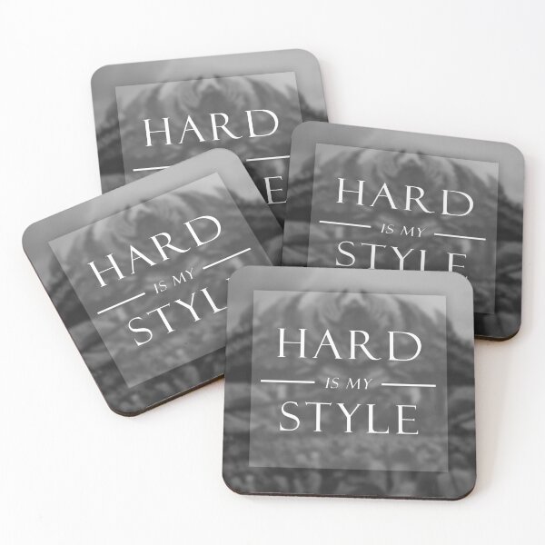 Item preview, Hard is my style designed and sold by attex.