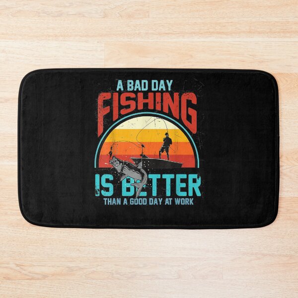 Item preview, A Bad Day Fisching Is Better Than  designed and sold by sheilase.