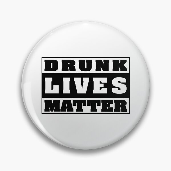 Item preview, Drunk Lives Matter Essential Sticker designed and sold by SW33TSP0T.