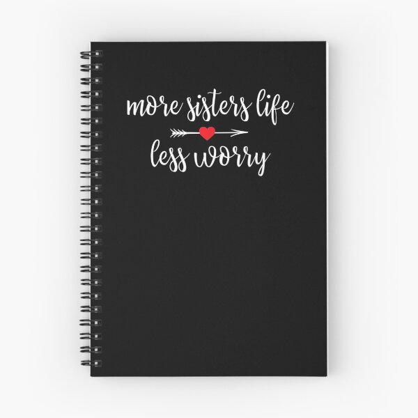 Item preview, More Sisters Life Less Worry  designed and sold by sheilase.