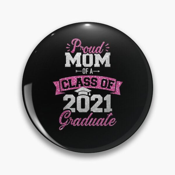 Item preview, Proud Mom Of A Class Of 2021 Graduate  designed and sold by sheilase.