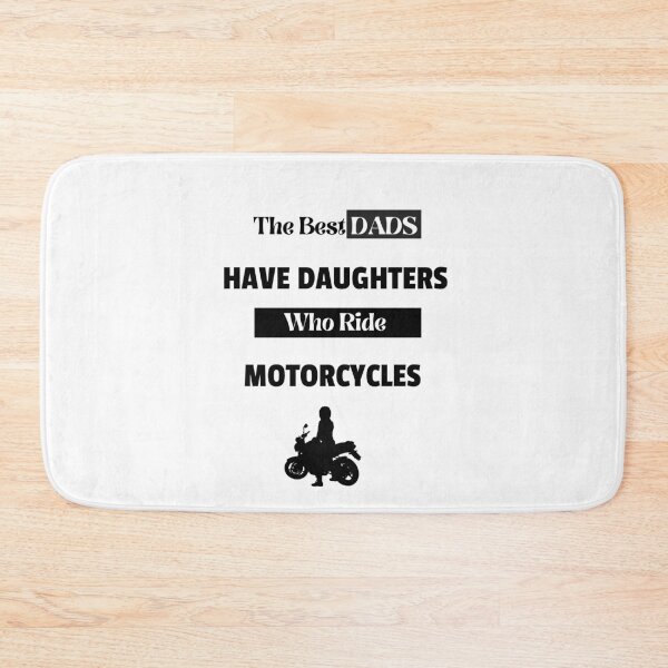 Item preview, The Best Dads Have Daughters Who Ride Motorcycles Gift Father-Day designed and sold by sichaz.