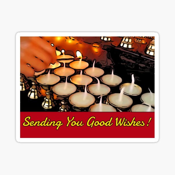 GOOD WISHES Sticker