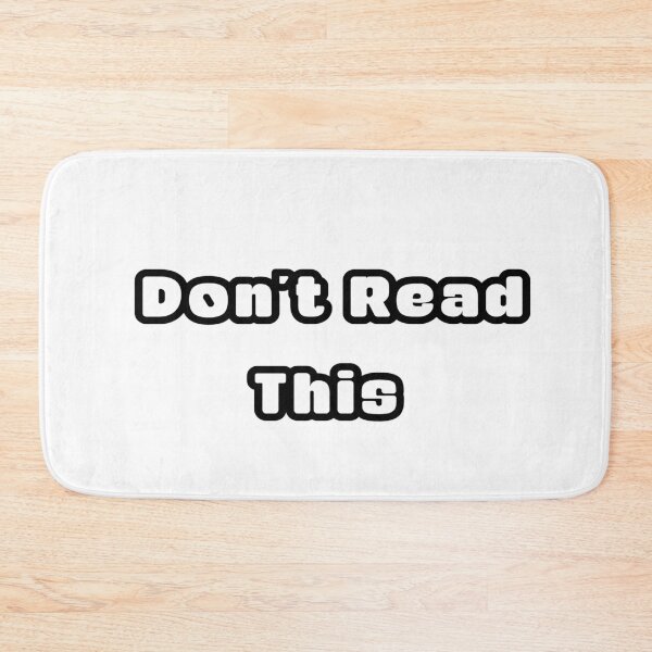 Item preview, Dont Read designed and sold by Yabya.