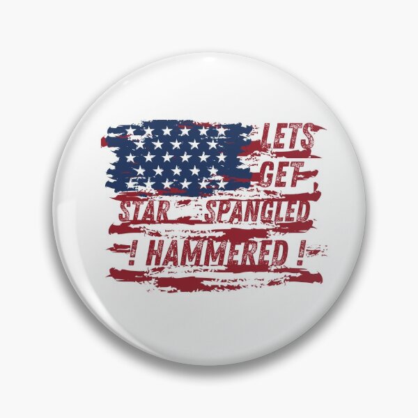 Item preview, Lets get star spangled hammered designed and sold by SmartTShirtTime.