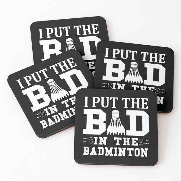 Item preview, Badminton I Put The Bad In Badminton designed and sold by TooFlyDesign.