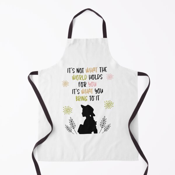 Item preview, It's not what the world holds forf you, Anne with an E designed and sold by Missbookshop.