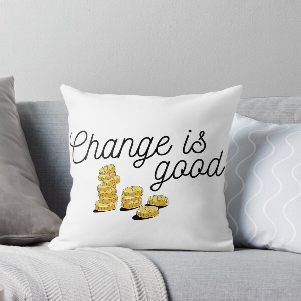 Item preview, Change is Good! designed and sold by AbiLeads.