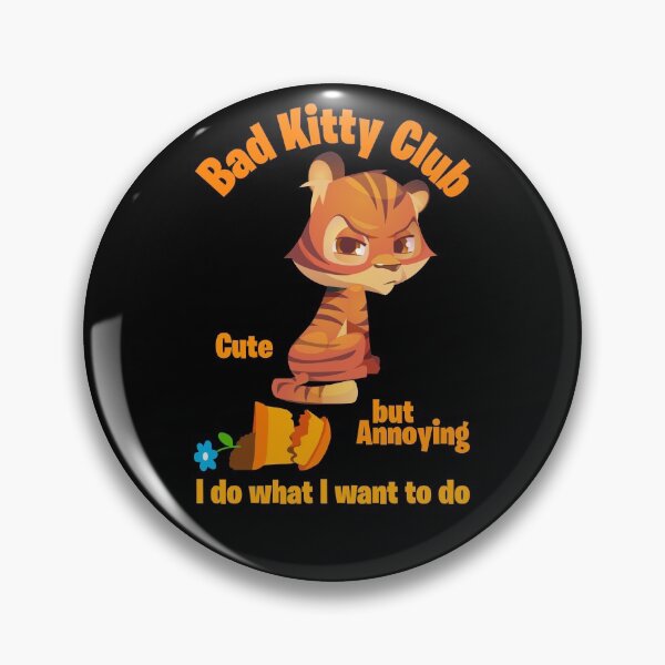 Item preview, Bad Kitty designed and sold by Black Star.