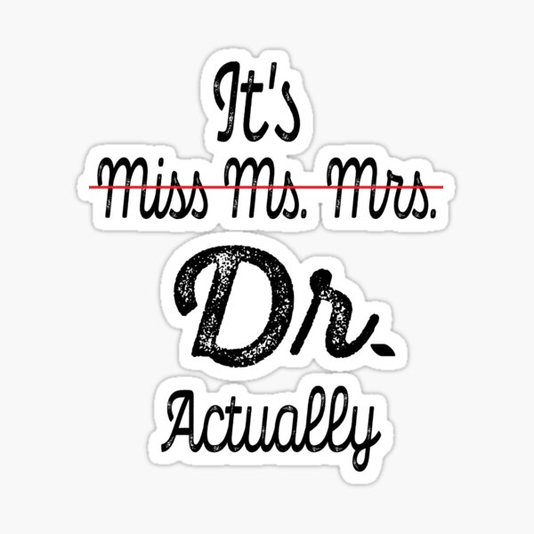 Funny Phd Stickers Redbubble