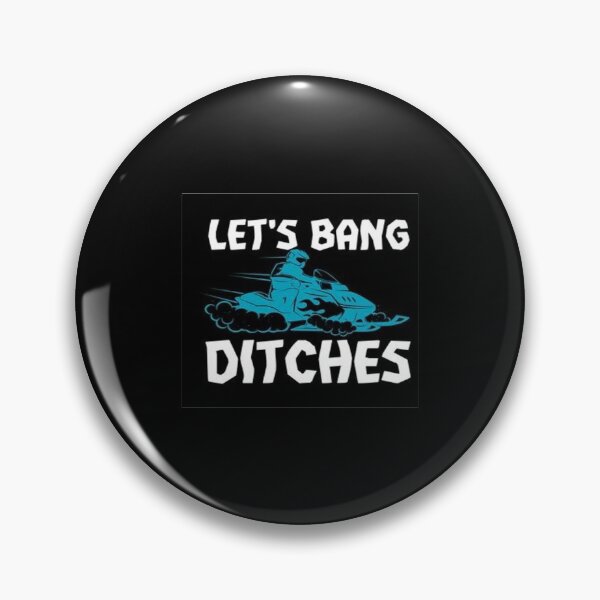 Item preview, Let's Bang Ditches designed and sold by Animoxz3.