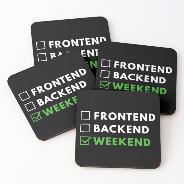 Item preview, Frontend Backend Weekend Developer Programmer Coding Life designed and sold by Piztees.