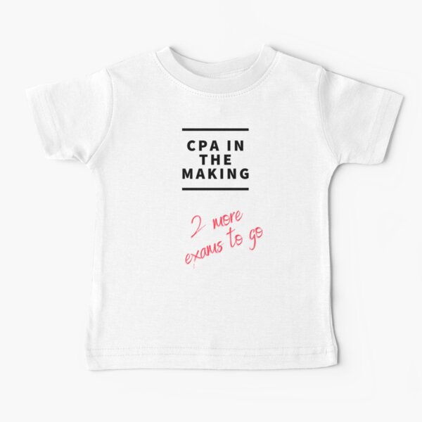 Item preview, CPA in the making. 2 more  exams to go. designed and sold by Evartdesign.