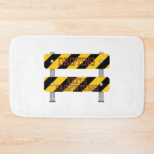 Item preview, DRIFTING Next 5 Hairpin Turns! Road Sign (on White) designed and sold by epinkb.