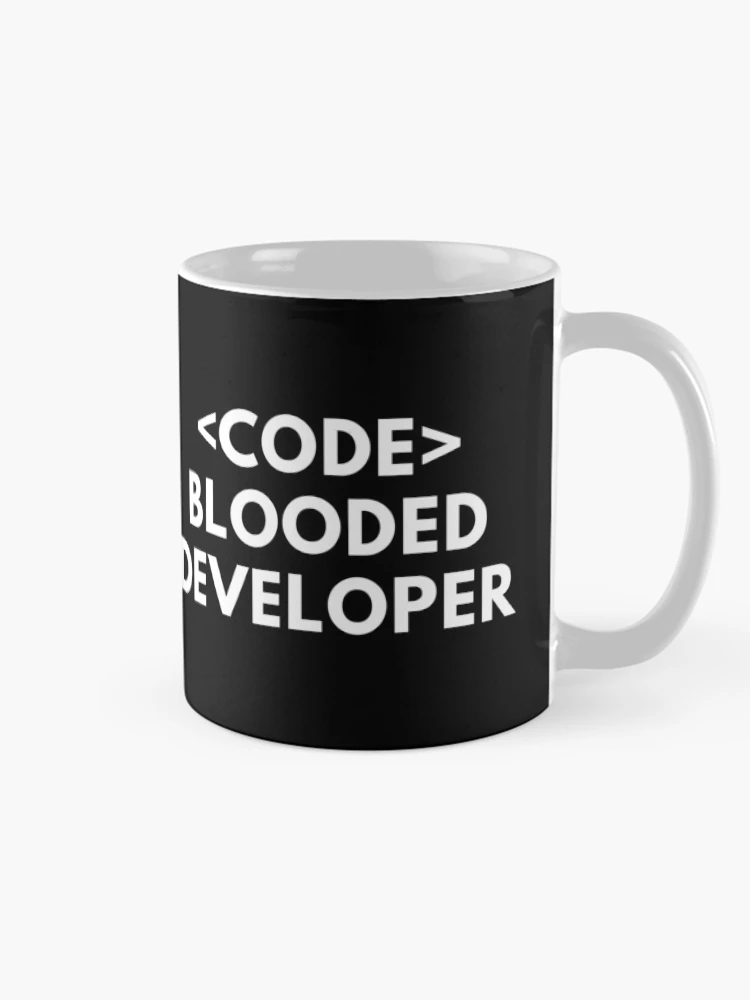 Thumbnail 3 of 6, Coffee Mug, Code Blooded Developer Programmer Coding Life designed and sold by Piztees.
