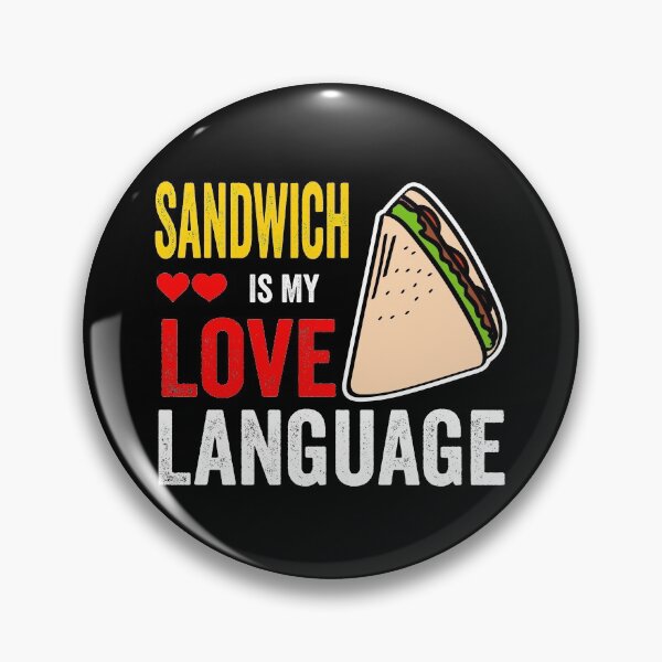 Item preview, Sandwich Is My Love Language designed and sold by Mustapha  ALAHAYANE.